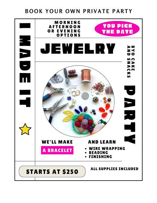 Book Your Own Private Wire Wrapping Class/Party : Bracelets!