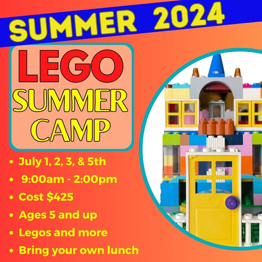 July 1, 2, 3, and 5th Lego Summer CAMP